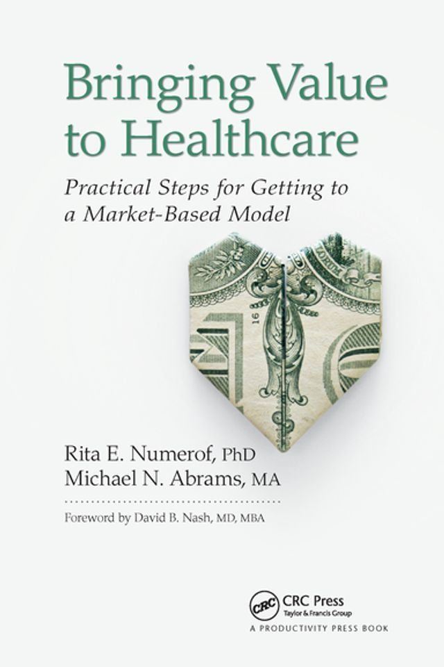  Bringing Value to Healthcare(Kobo/電子書)