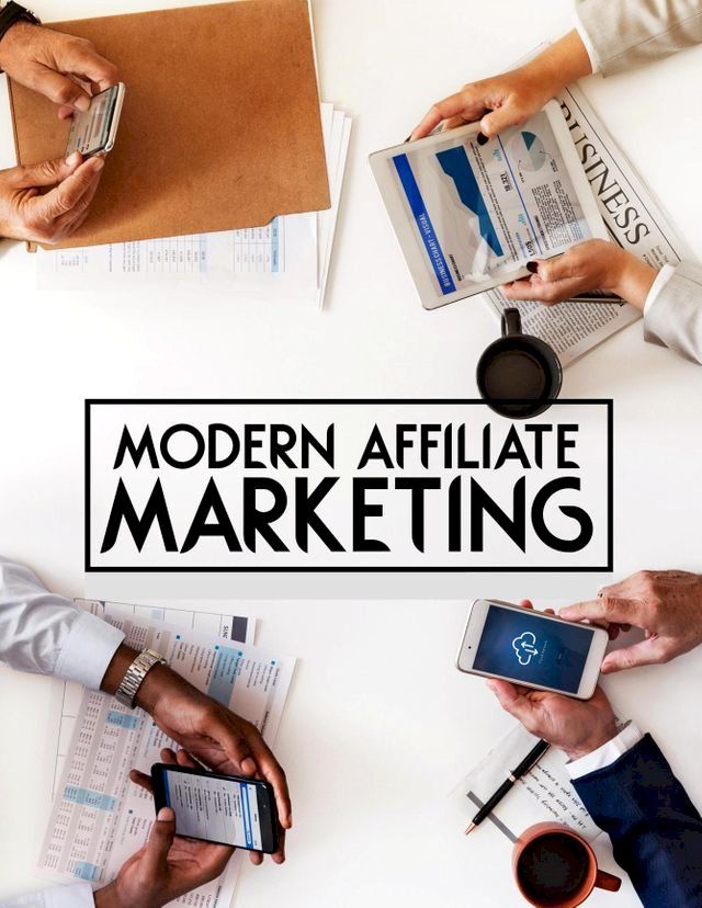  Modern Affiliate Marketing(Kobo/電子書)