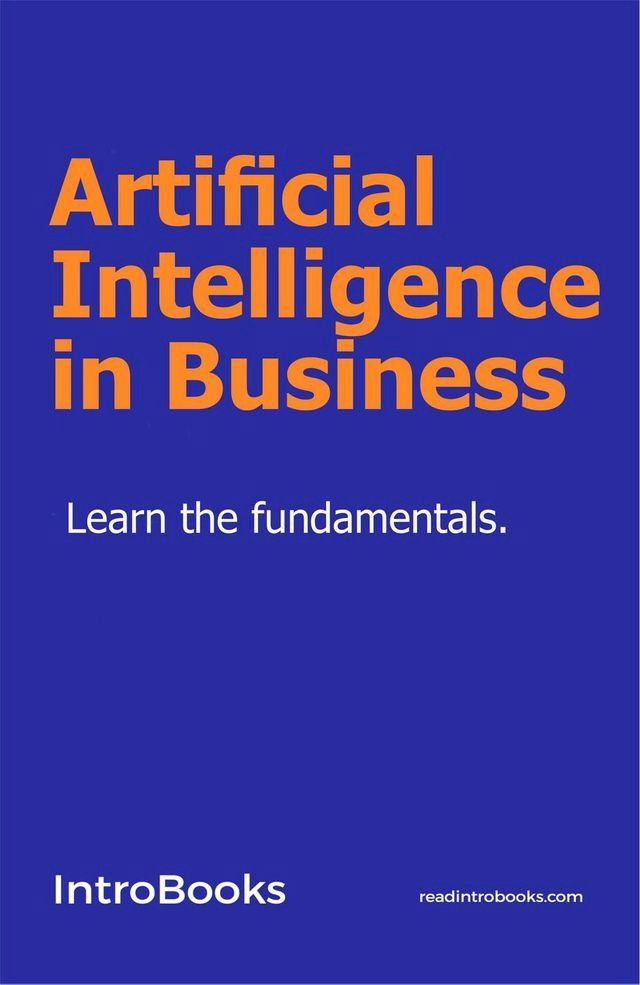  Artificial Intelligence in Business(Kobo/電子書)