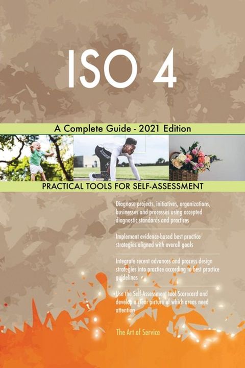 ISO 4 A Complete Guide - 2021 Edition(Kobo/電子書)