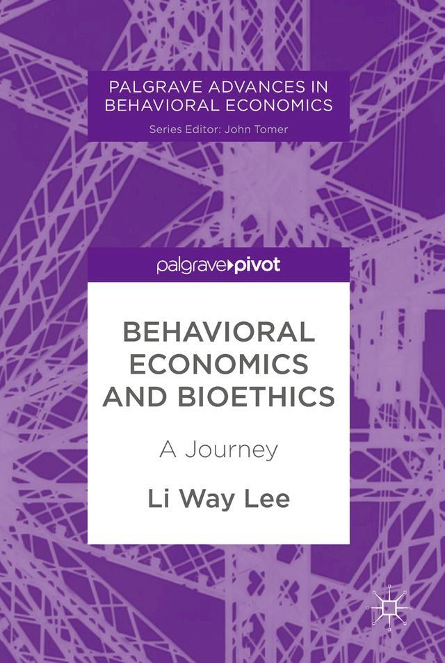  Behavioral Economics and Bioethics(Kobo/電子書)