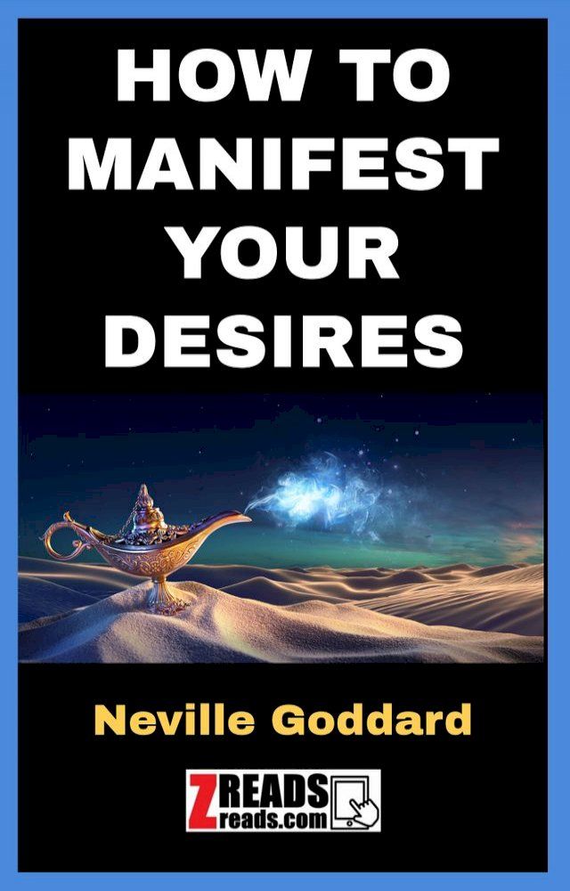  HOW TO MANIFEST YOUR DESIRES(Kobo/電子書)