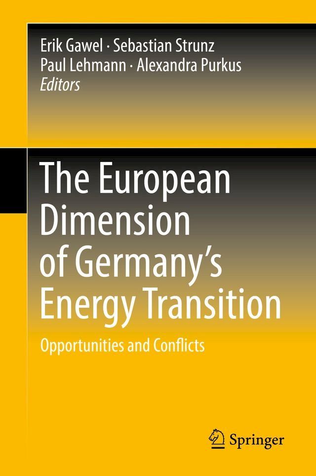  The European Dimension of Germany’s Energy Transition(Kobo/電子書)