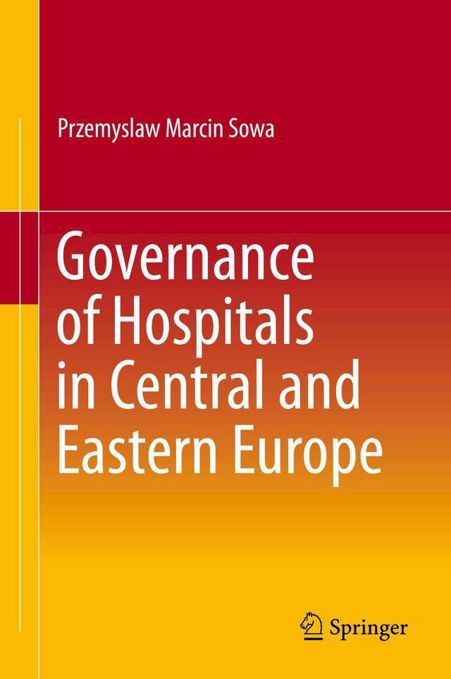  Governance of Hospitals in Central and Eastern Europe(Kobo/電子書)