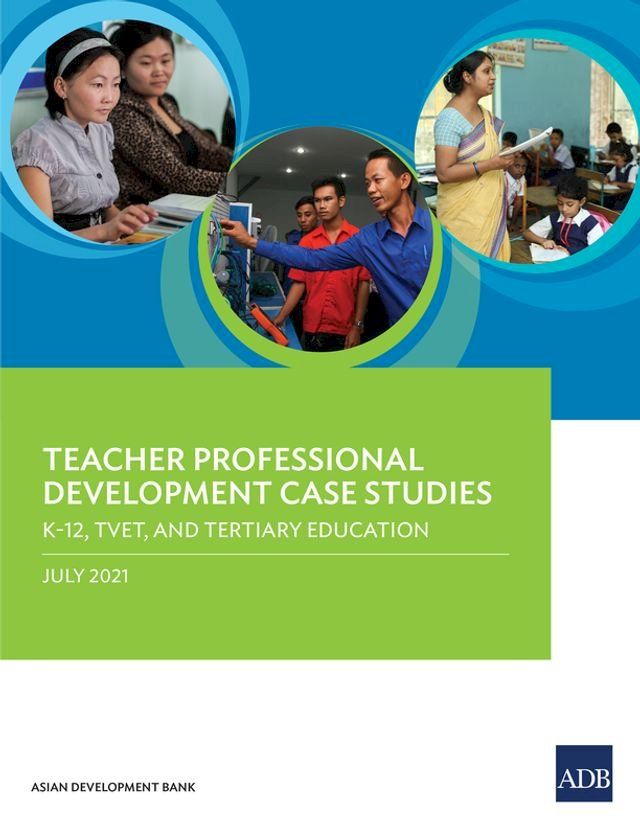  Teacher Professional Development Case Studies(Kobo/電子書)