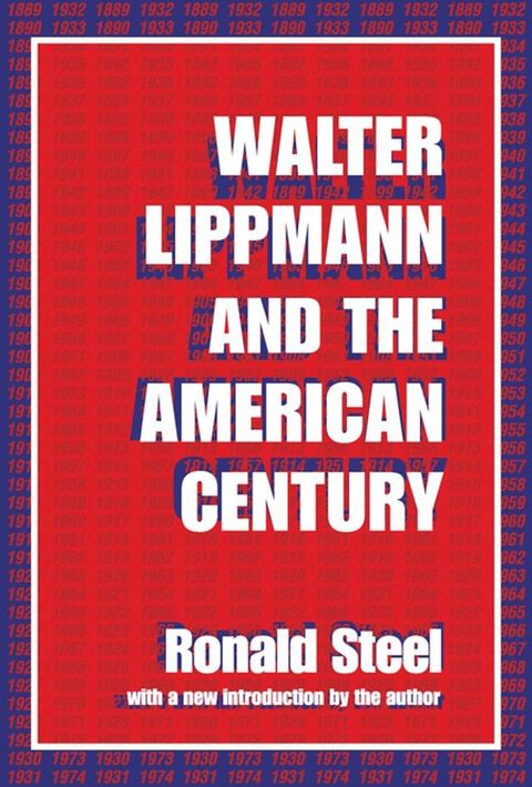 Walter Lippmann and the American Century(Kobo/電子書)