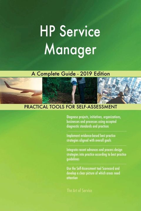 HP Service Manager A Complete Guide - 2019 Edition(Kobo/電子書)