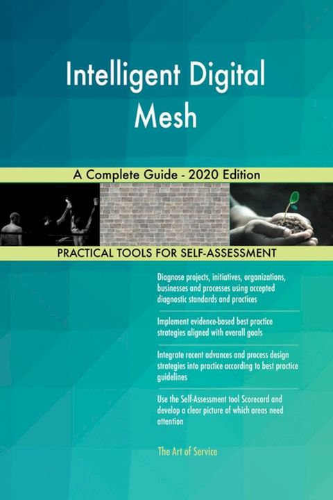 Intelligent Digital Mesh A Complete Guide - 2020 Edition(Kobo/電子書)