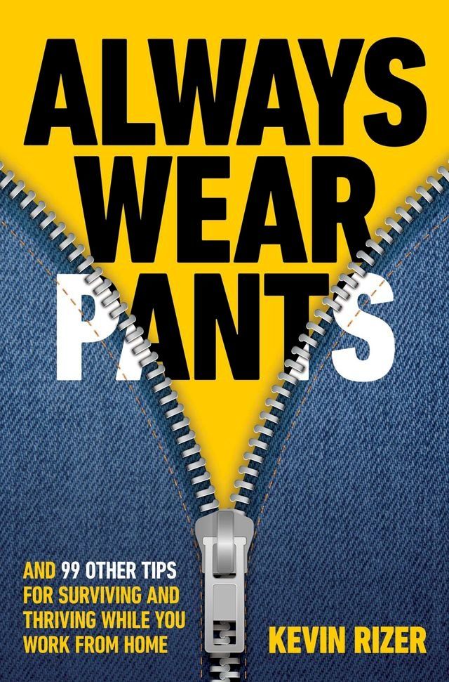  Always Wear Pants(Kobo/電子書)