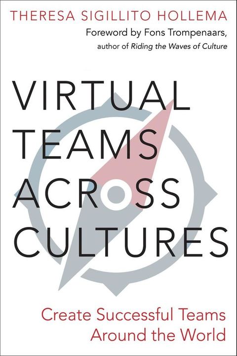 Virtual Teams Across Cultures(Kobo/電子書)