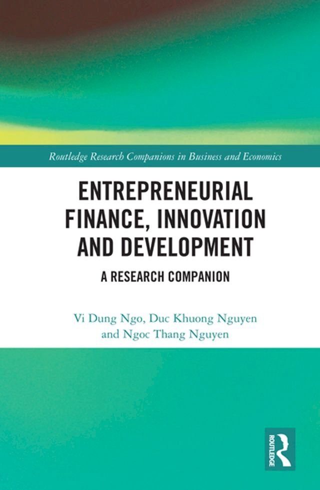  Entrepreneurial Finance, Innovation and Development(Kobo/電子書)