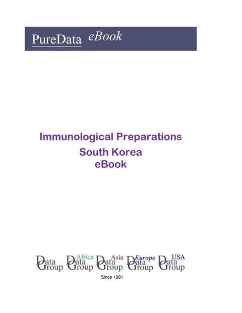 Immunological Preparations in South Korea(Kobo/電子書)