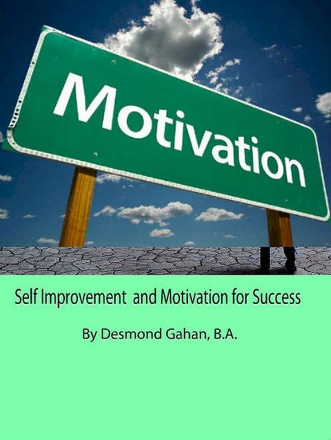 Self Improvement and Motivation for Success(Kobo/電子書)