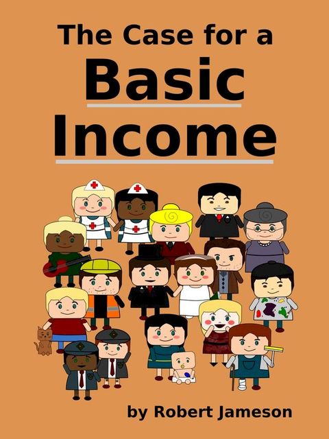 The Case for a Basic Income(Kobo/電子書)