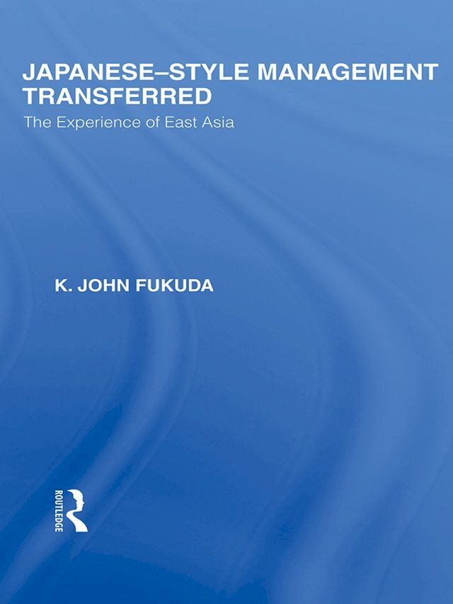  Japanese-Style Management Transferred(Kobo/電子書)