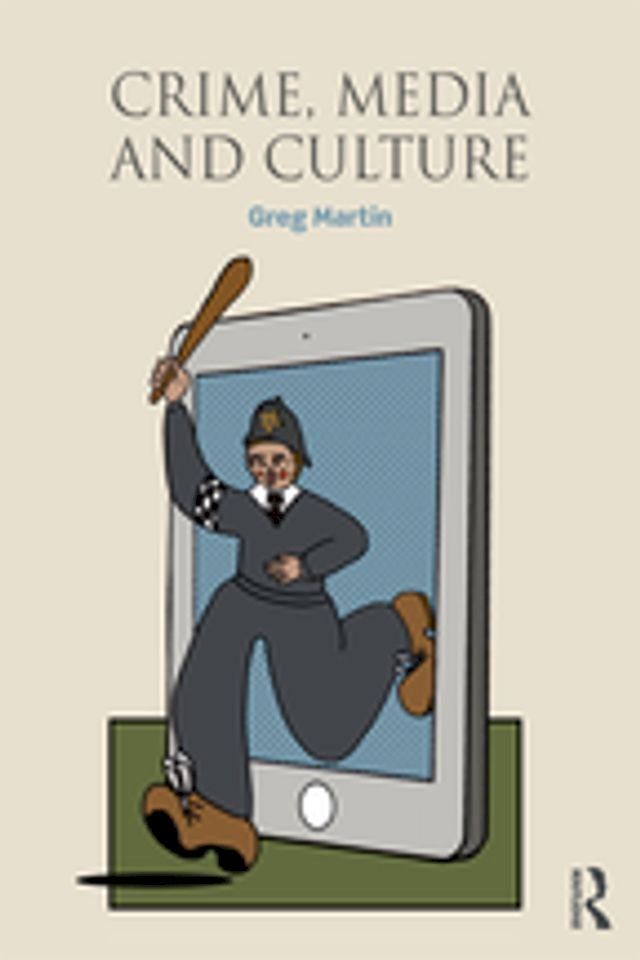  Crime, Media and Culture(Kobo/電子書)