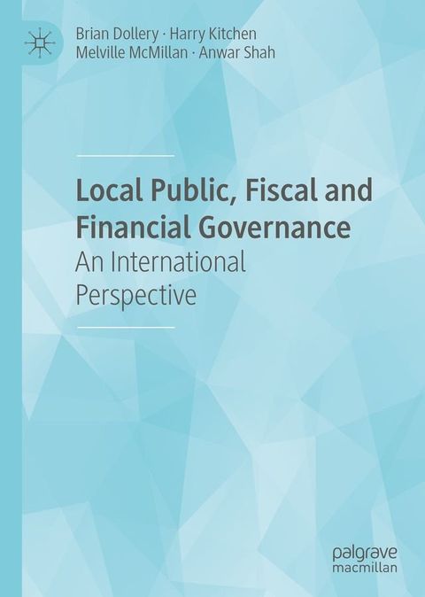 Local Public, Fiscal and Financial Governance(Kobo/電子書)