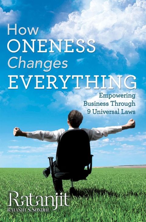 How Oneness Changes Everything(Kobo/電子書)