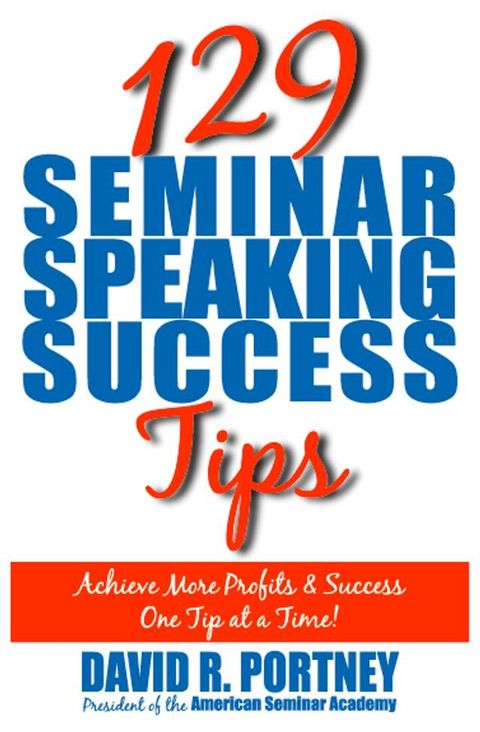 129 Seminar Speaking Success Tips(Kobo/電子書)