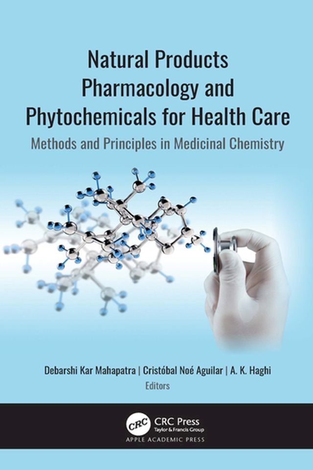  Natural Products Pharmacology and Phytochemicals for Health Care(Kobo/電子書)