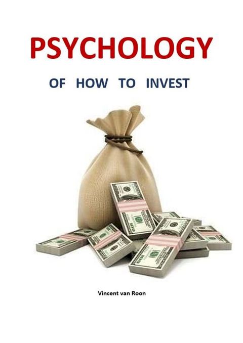 Psychology of how to invest(Kobo/電子書)