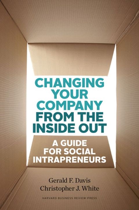 Changing Your Company from the Inside Out(Kobo/電子書)