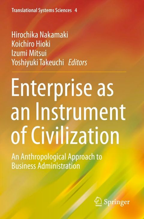 Enterprise as an Instrument of Civilization(Kobo/電子書)