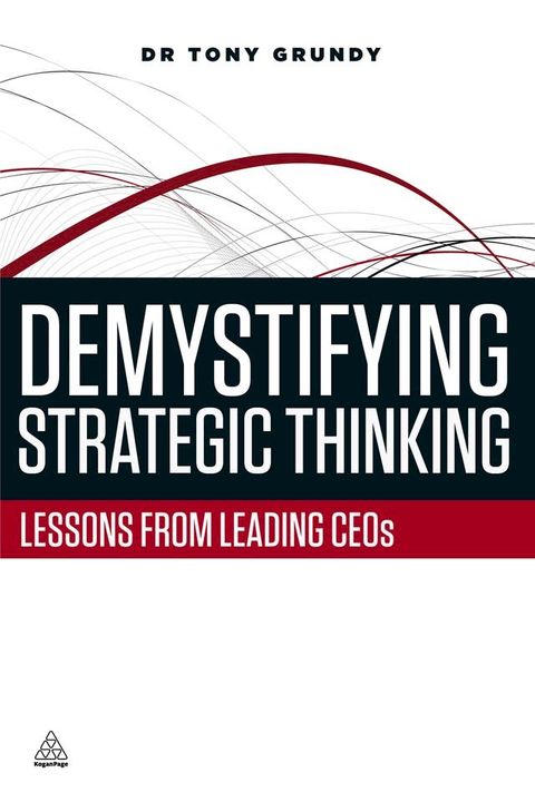 Demystifying Strategic Thinking(Kobo/電子書)