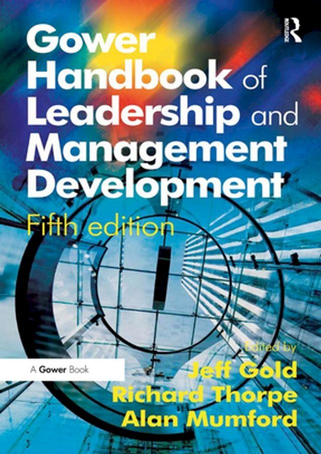  Gower Handbook of Leadership and Management Development(Kobo/電子書)