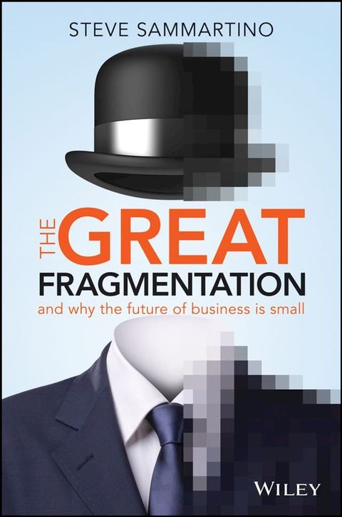 The Great Fragmentation(Kobo/電子書)