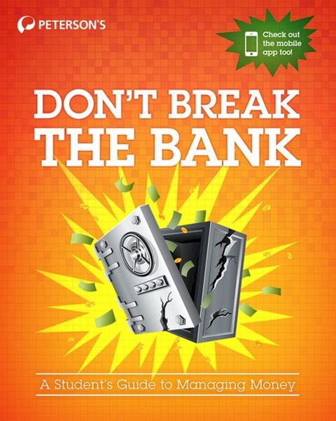 Don't Break the Bank: A Student's Guide to Managing Money(Kobo/電子書)