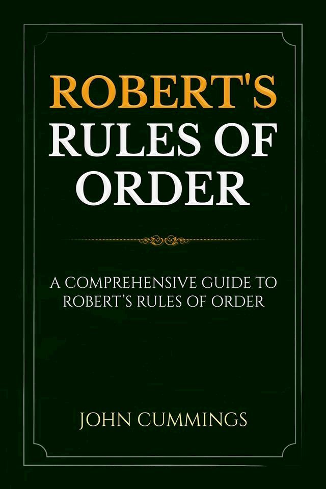  Robert's Rules of Order(Kobo/電子書)