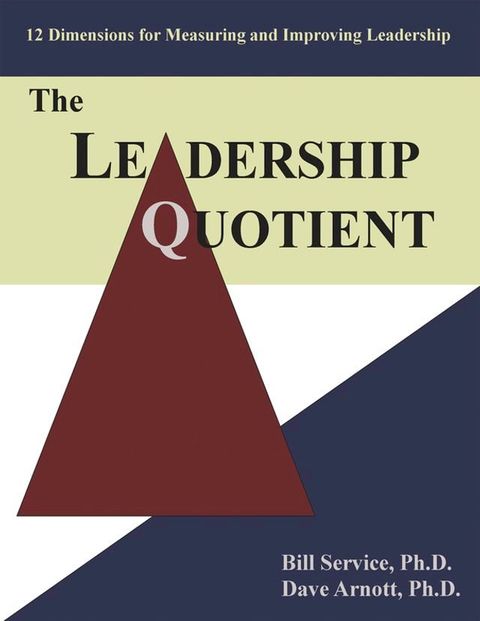 The Leadership Quotient(Kobo/電子書)