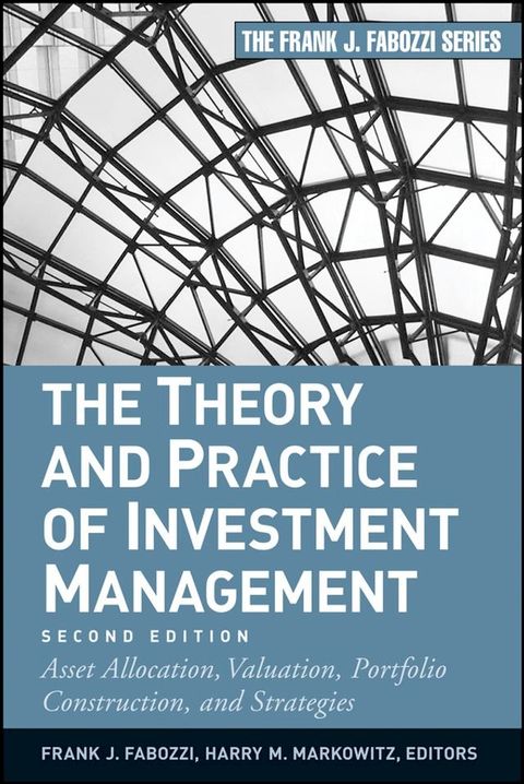 The Theory and Practice of Investment Management(Kobo/電子書)