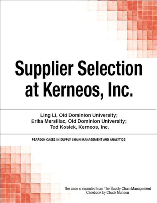  Supplier Selection at Kerneos, Inc.(Kobo/電子書)