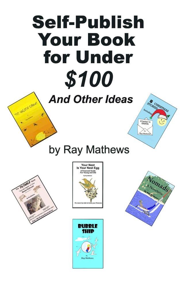  Self-Publish Your Book for Under $100(Kobo/電子書)