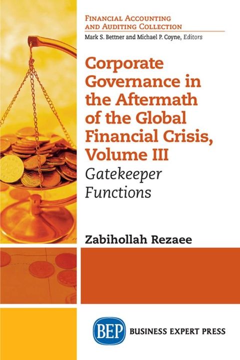 Corporate Governance in the Aftermath of the Global Financial Crisis, Volume III(Kobo/電子書)