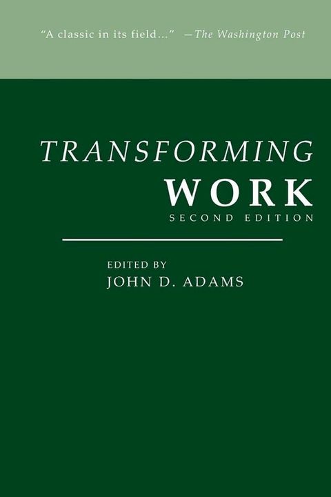 Transforming Work, Second Edition(Kobo/電子書)