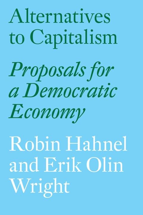 Alternatives to Capitalism(Kobo/電子書)