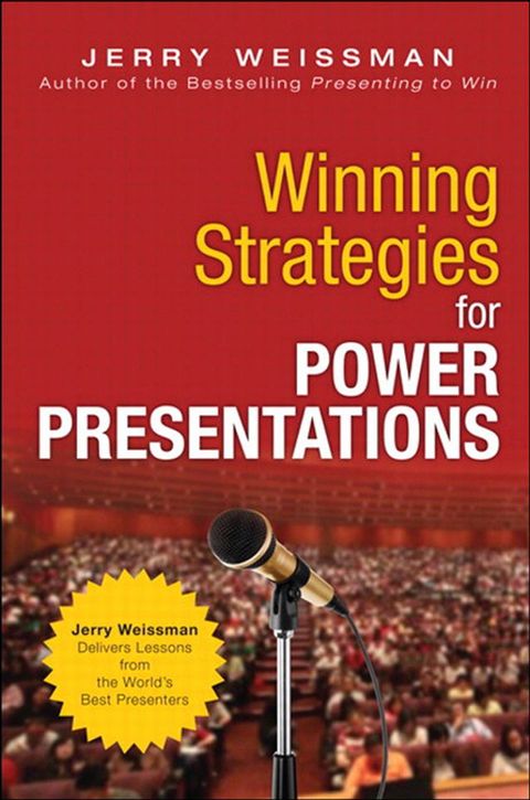 Winning Strategies for Power Presentations(Kobo/電子書)