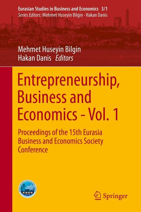 Entrepreneurship, Business and Economics - Vol. 1(Kobo/電子書)