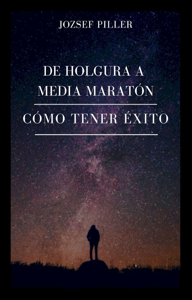  De holgura a media maratón: ¿cómo lograrlo?(Kobo/電子書)