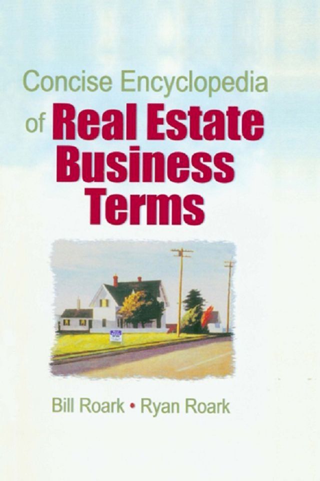  Concise Encyclopedia of Real Estate Business Terms(Kobo/電子書)