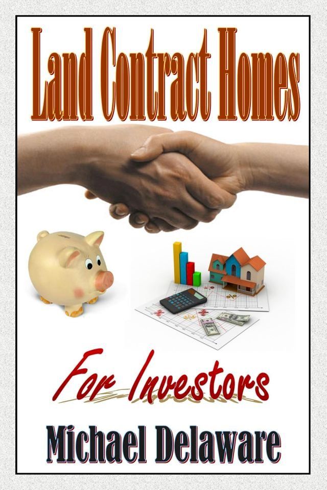  Land Contract Homes for Investors(Kobo/電子書)