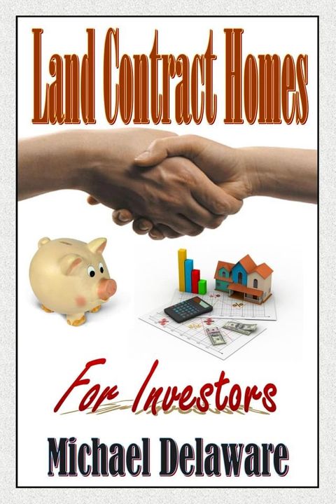 Land Contract Homes for Investors(Kobo/電子書)