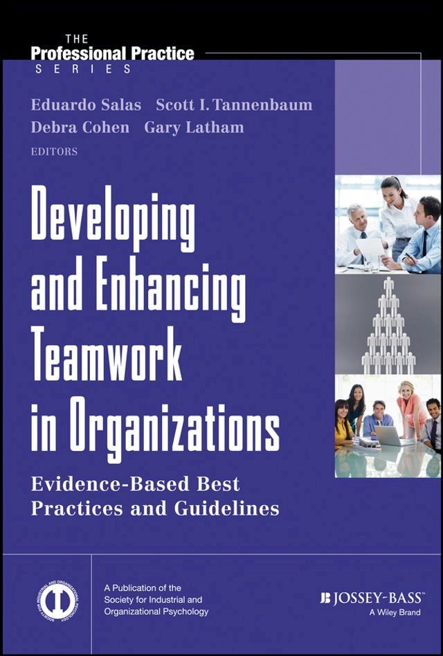  Developing and Enhancing Teamwork in Organizations(Kobo/電子書)