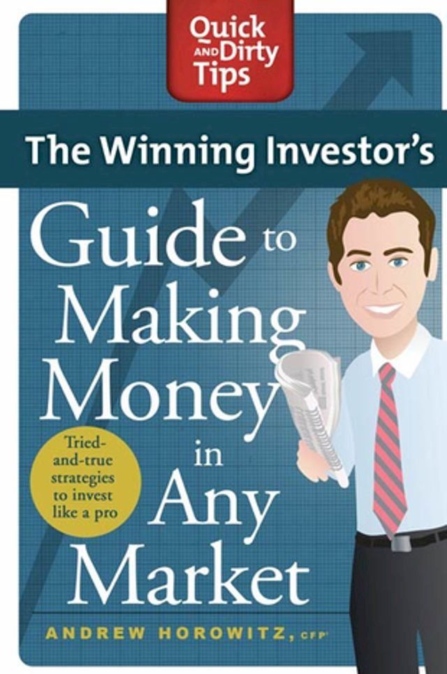  The Winning Investor's Guide to Making Money in Any Market(Kobo/電子書)