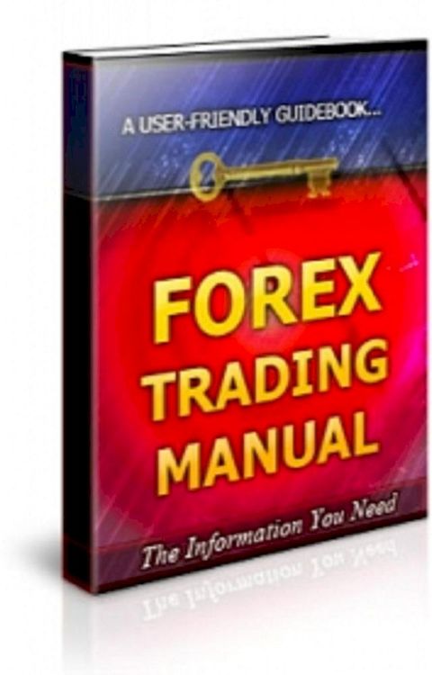 Forex Trading Manual(Kobo/電子書)