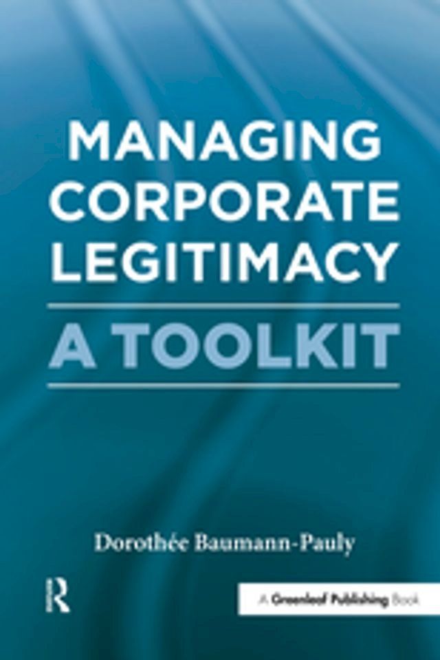  Managing Corporate Legitimacy(Kobo/電子書)