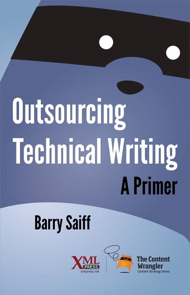  Outsourcing Technical Writing(Kobo/電子書)